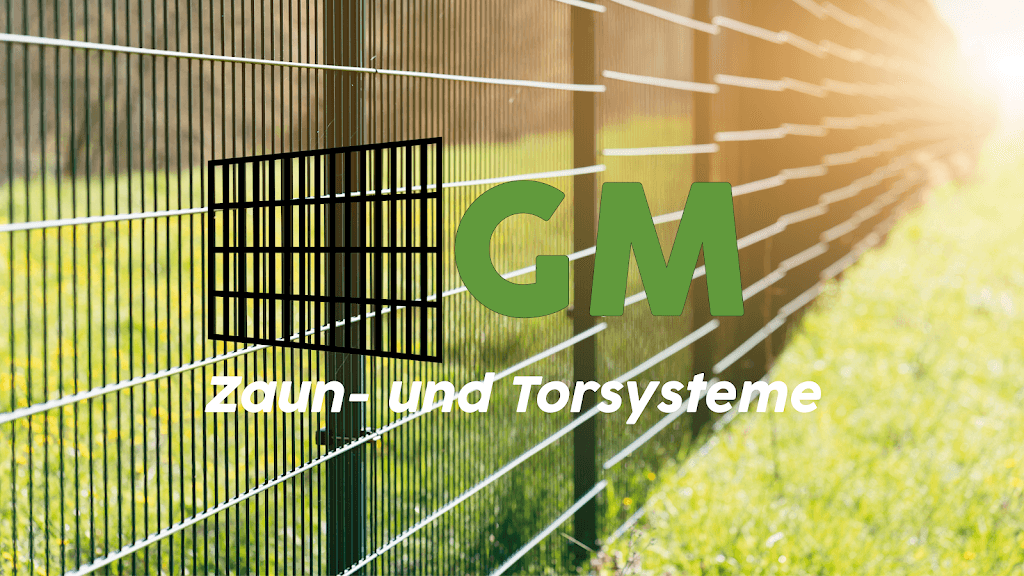 GM Zaun- und Torsysteme